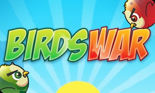 download Birds war apk